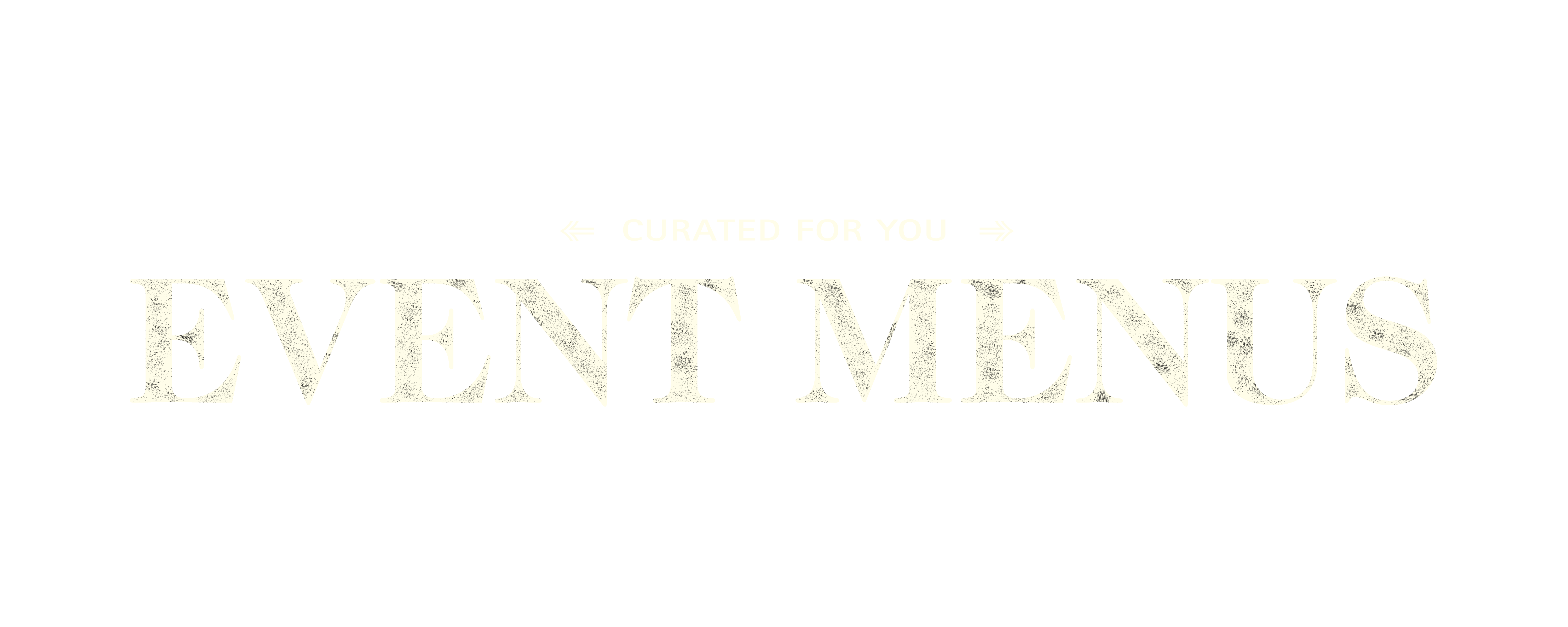 EVENT MENUS